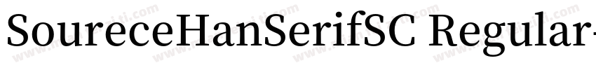 SoureceHanSerifSC Regular字体转换
